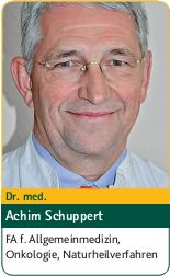 Dr. med. Achim Schuppert - Facharzt für Allgemeinmedizin, Onkologie, Naturheilverfahren
